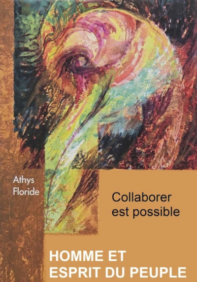 Livre - Homme et esprit du peuple - Collaborer est possible - ATHYS FLORIDE
