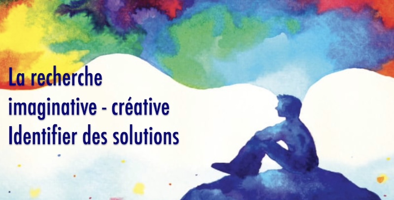 La recherche créative imaginative de solutions