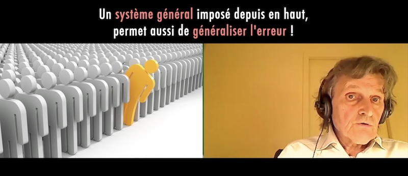 Un système général qui généralise l'erreur