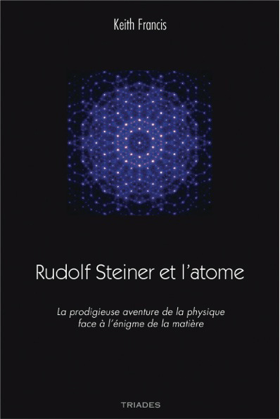 Keith rudolf steiner et atome