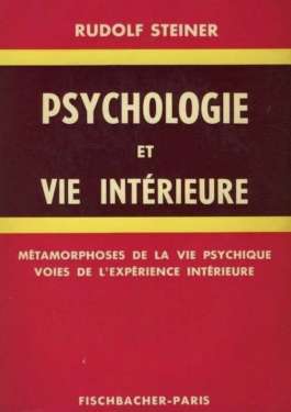 Compilation : Psychologie et vie intérieure